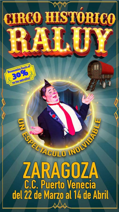 Cartel del Circo Histórico Raluy en Zaragoza